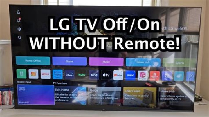 How do I turn my old LG TV on without the remote?