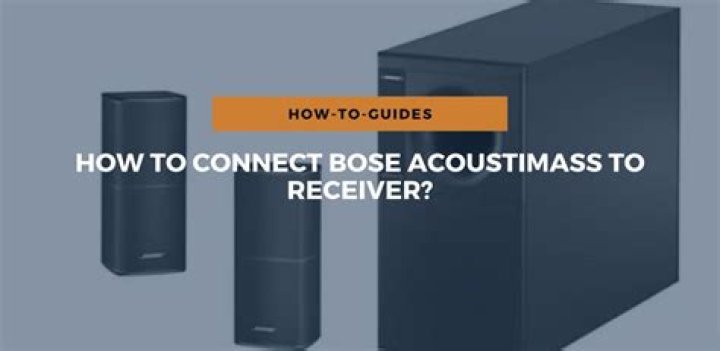 How do you connect Bose Acoustimass speakers?