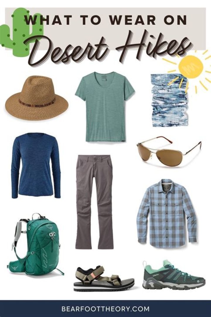 What kind of clothes do you wear in the desert?