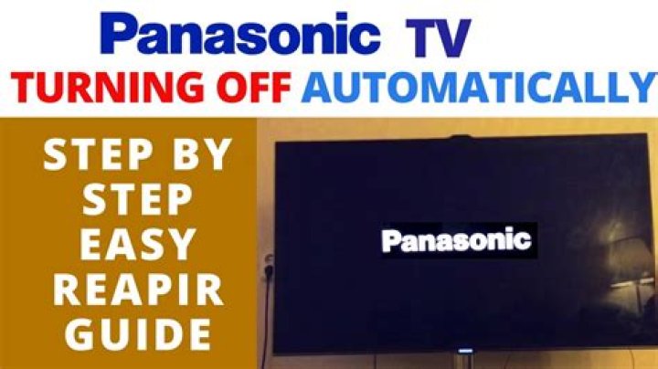 Why does my Panasonic TV keep turning itself off?