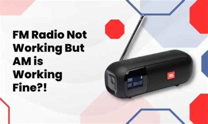 Why is FM radio not working?