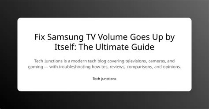 Why is my Samsung TV volume going up by itself?